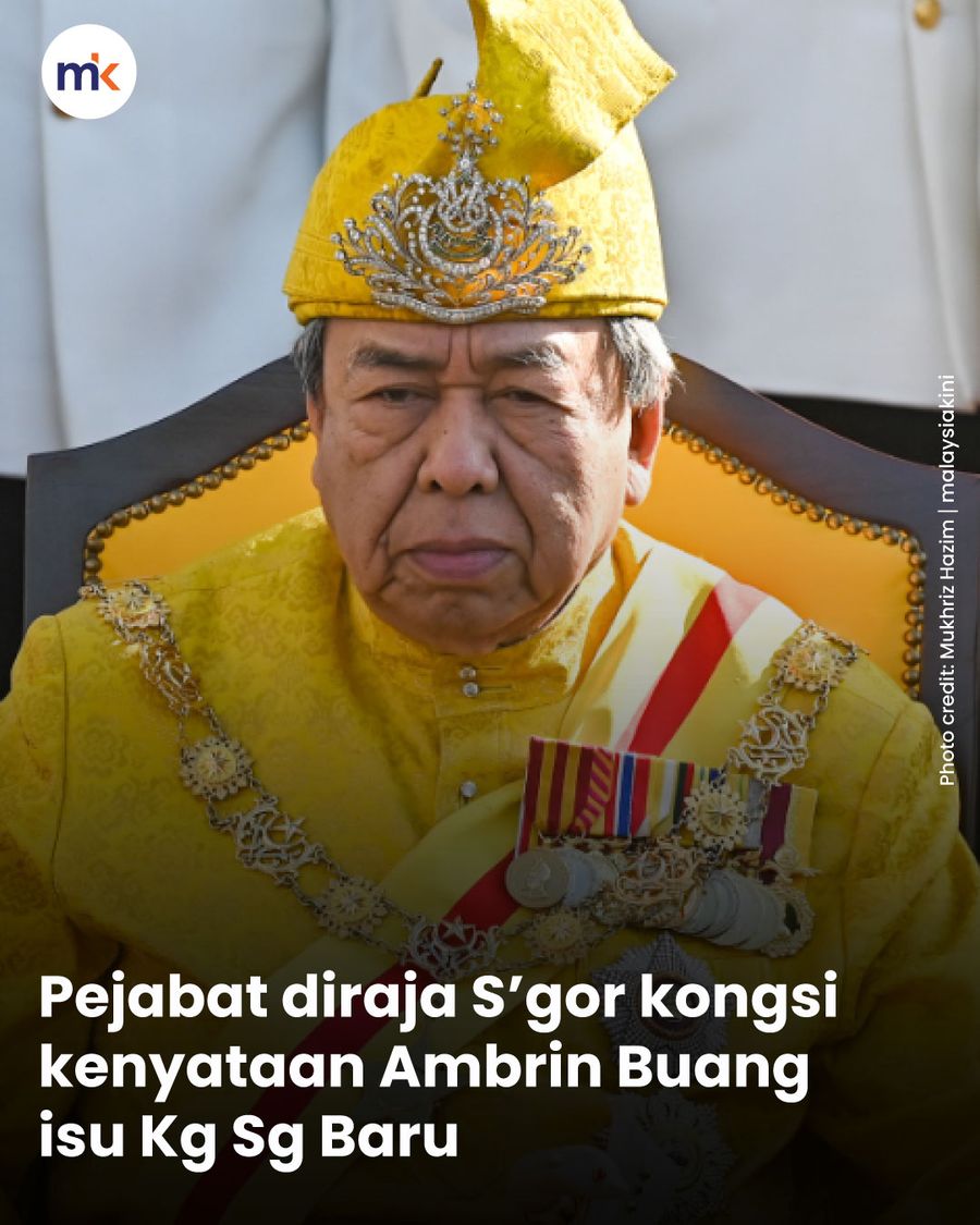 Pejabat diraja S’gor kongsi kenyataan Ambrin Buang isu Kg Sg Baru
