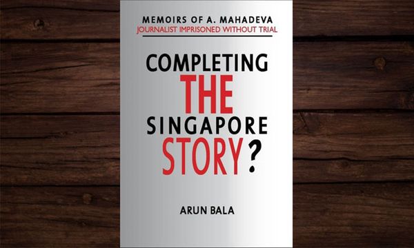 BOOK REVIEW | Mahadeva: Forgotten pioneer of Singaporean journalism