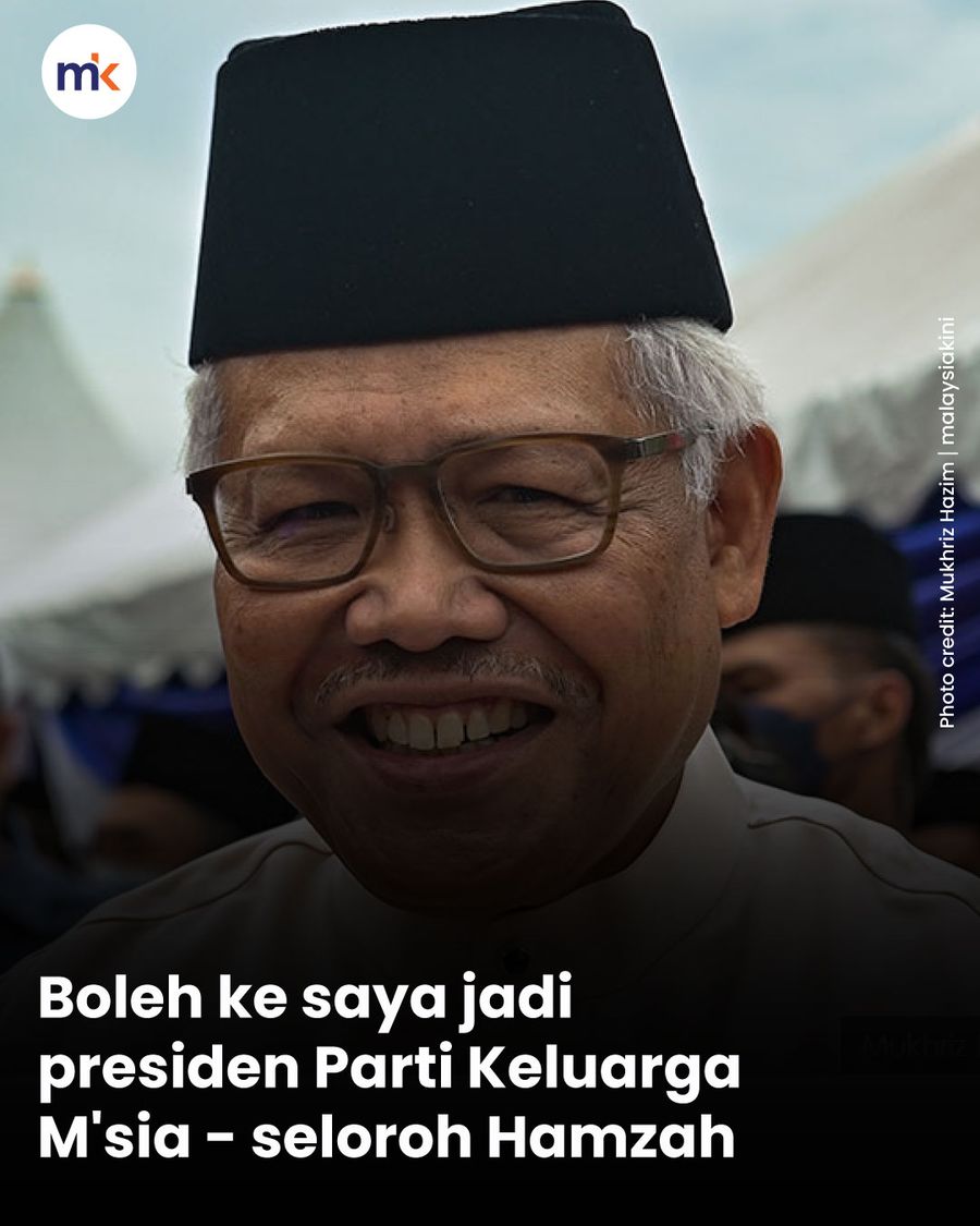 Boleh ke saya jadi presiden Parti Keluarga M'sia - seloroh Hamzah