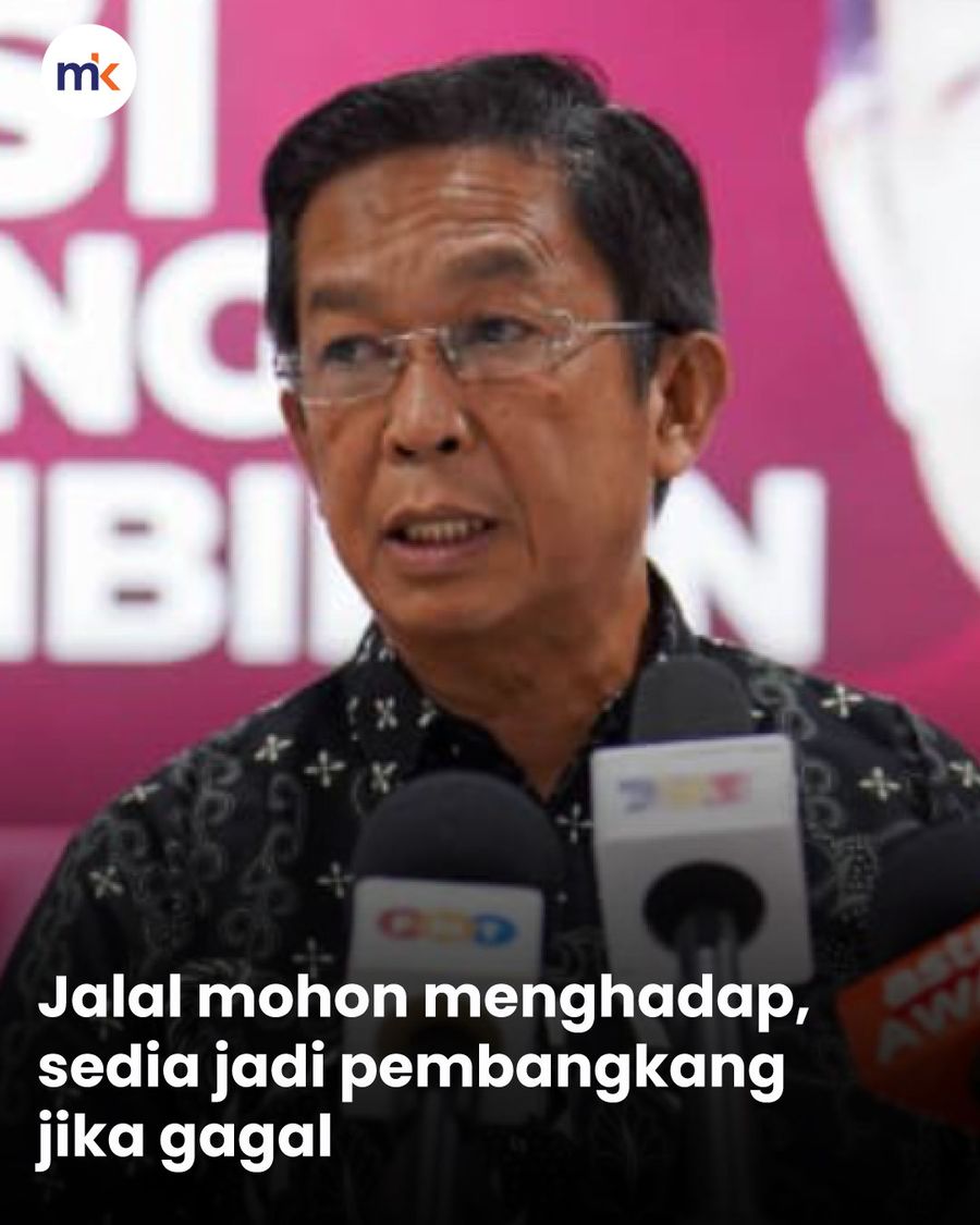 Jalal mohon menghadap, sedia jadi pembangkang jika gagal