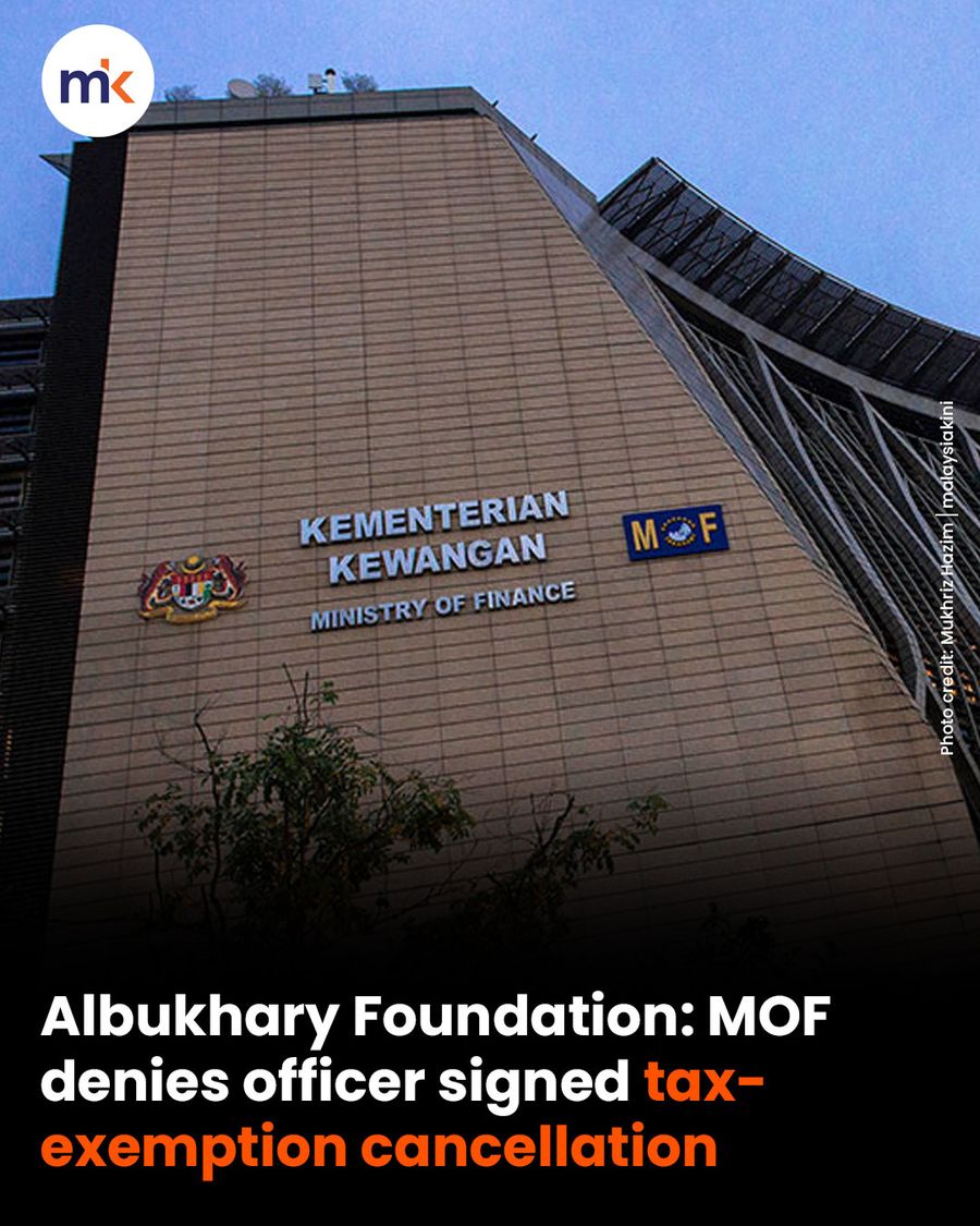 Albukhary Foundation: MOF denies officer signed tax-exemption cancellation