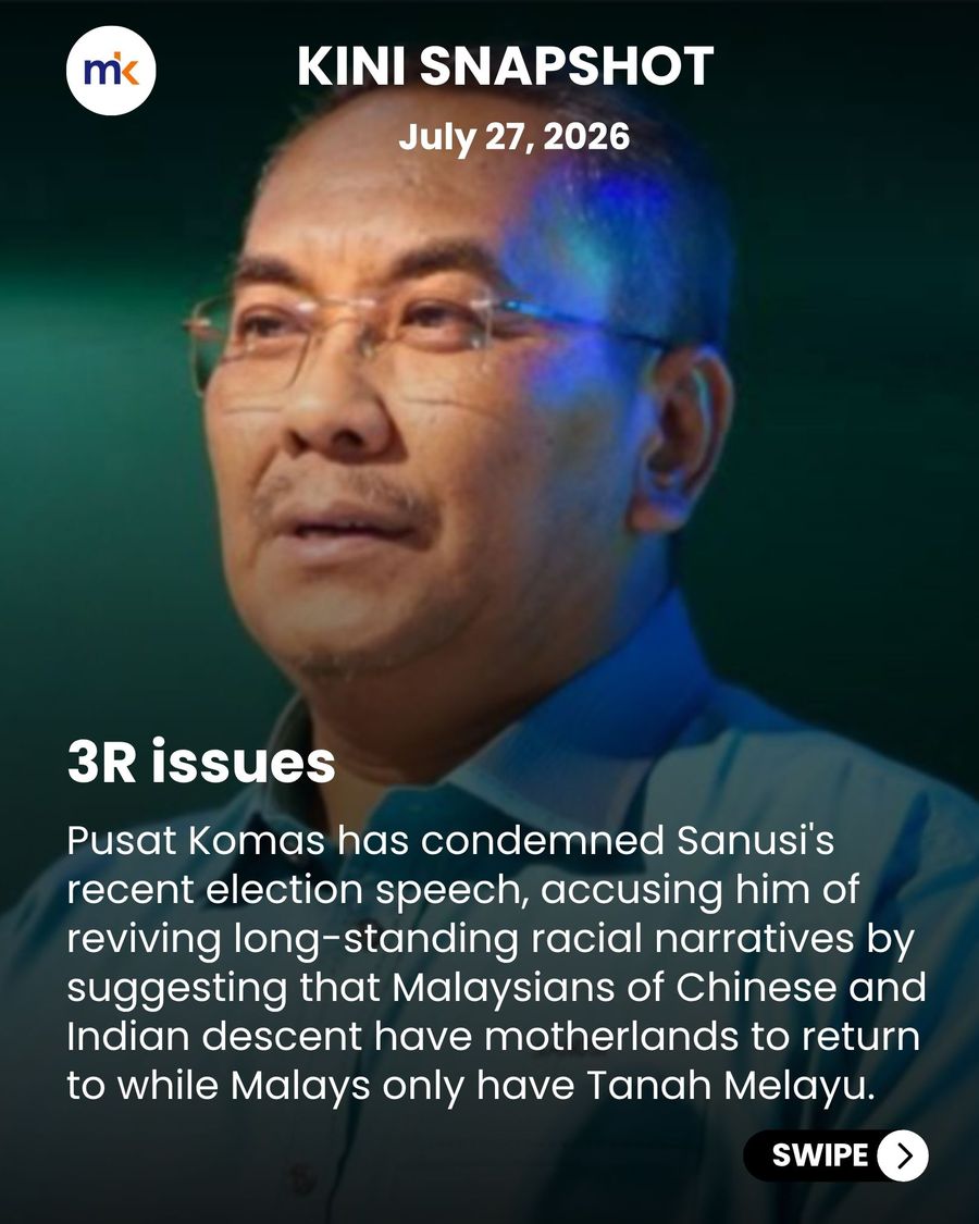SNAPSHOT | PKR leader admits 'error' on Sanusi's remarks; group slams racist election rhetoric