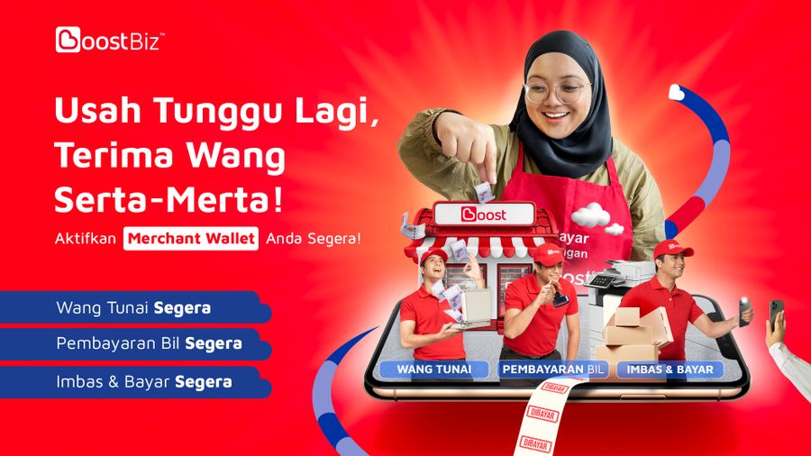 Merchant B2B Wallet Oleh Boost: Meningkatkan Perniagaan Ke Arah Pertumbuhan Yang Lebih Baik, Memudahkan Proses