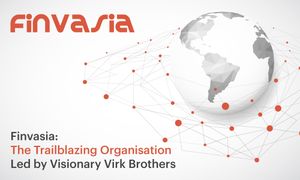 Finvasia: The Trailblazing Organisation Led by Visionary Virk Brothers