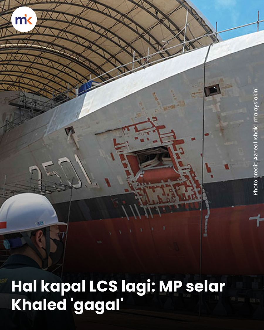 Hal kapal LCS lagi: MP selar Khaled 'gagal'