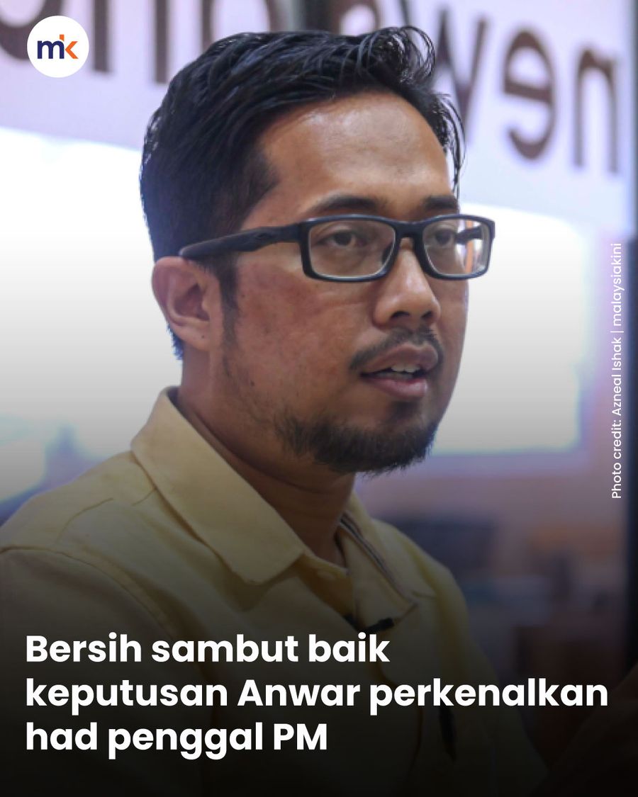 Bersih sambut baik keputusan Anwar perkenalkan had penggal PM