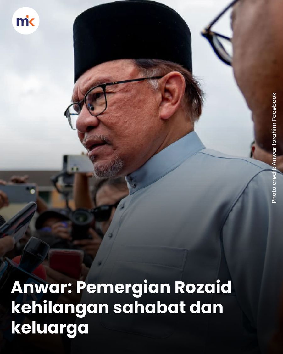Anwar: Pemergian Rozaid kehilangan sahabat dan keluarga