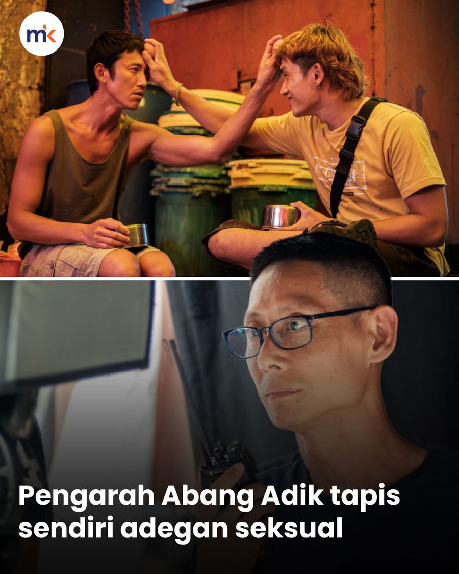 Pengarah Abang Adik tapis sendiri adegan seksual