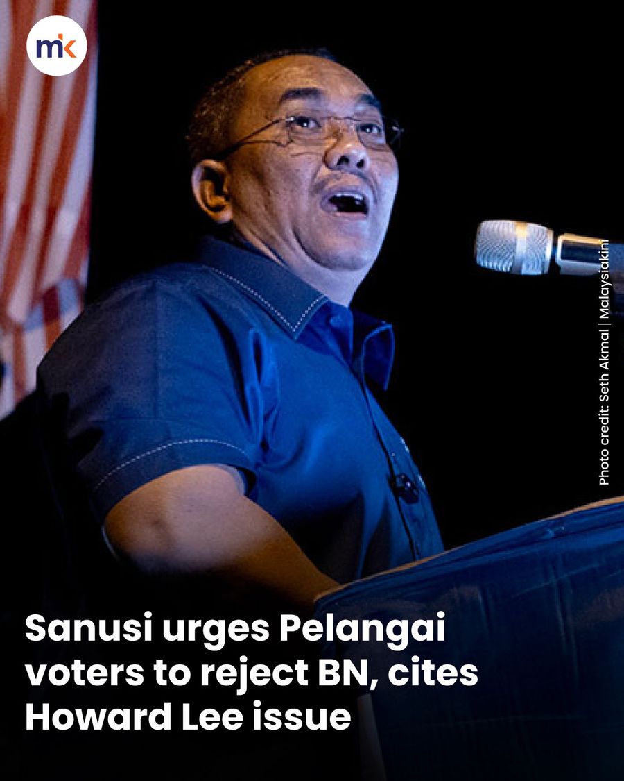 Sanusi urges Pelangai voters to reject BN, cites Howard Lee issue