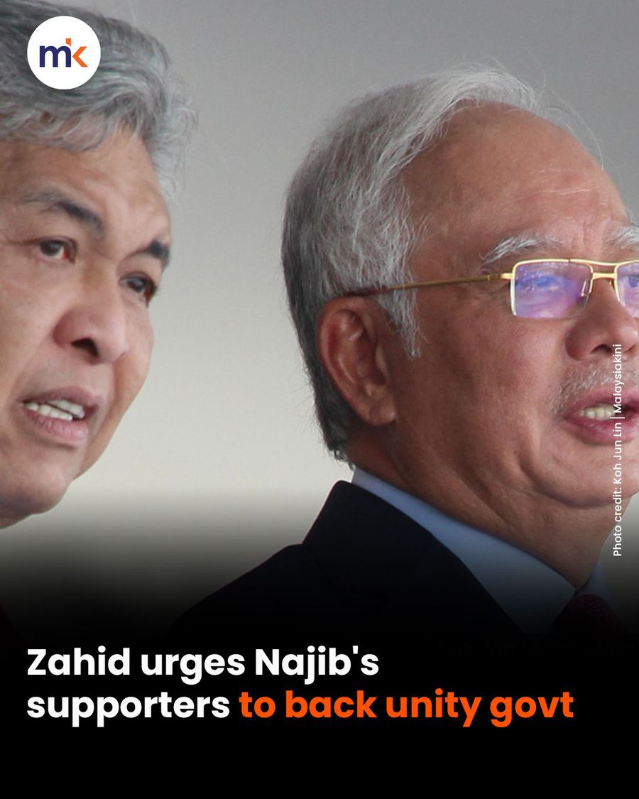 Zahid urges Najib's supporters to back unity govt