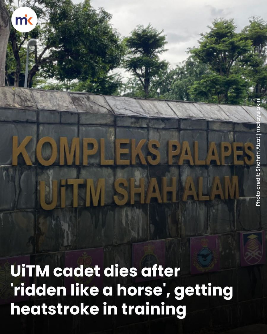 UiTM cadet dies after 'ridden like a horse', getting heatstroke in training