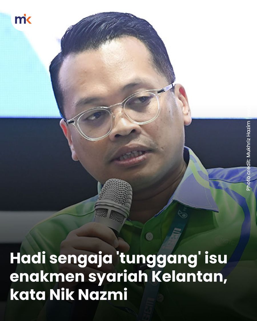 Hadi sengaja 'tunggang' isu enakmen syariah Kelantan, kata Nik Nazmi