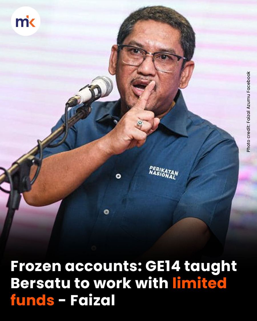Frozen accounts: GE14 taught Bersatu to work with limited funds - Faizal