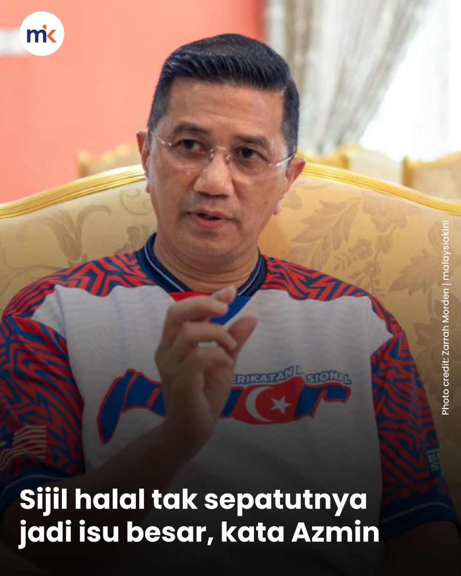 Sijil halal tak sepatutnya jadi isu besar, kata Azmin