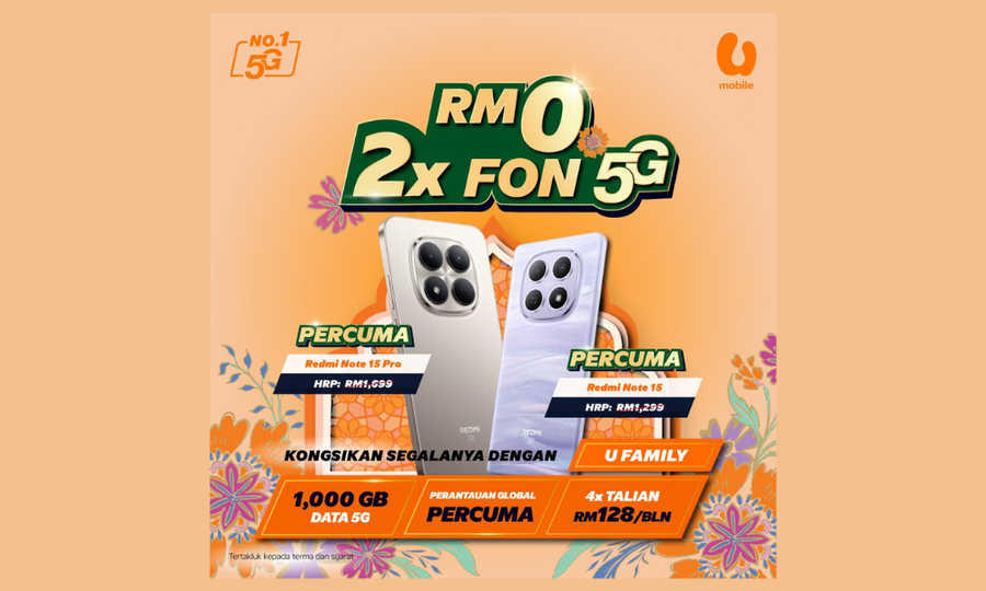 Dapatkan bukan 1, tetapi 2 telefon 5G PERCUMA dengan U Family