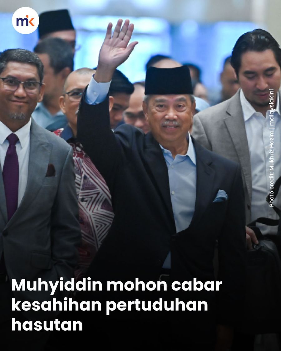 Muhyiddin mohon cabar kesahihan pertuduhan hasutan