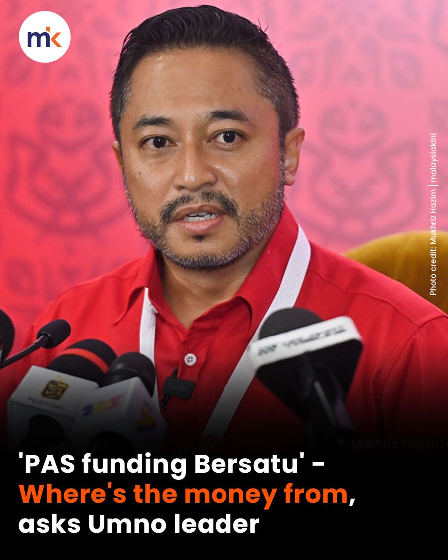 'PAS funding Bersatu' - Where's the money from, asks Umno leader