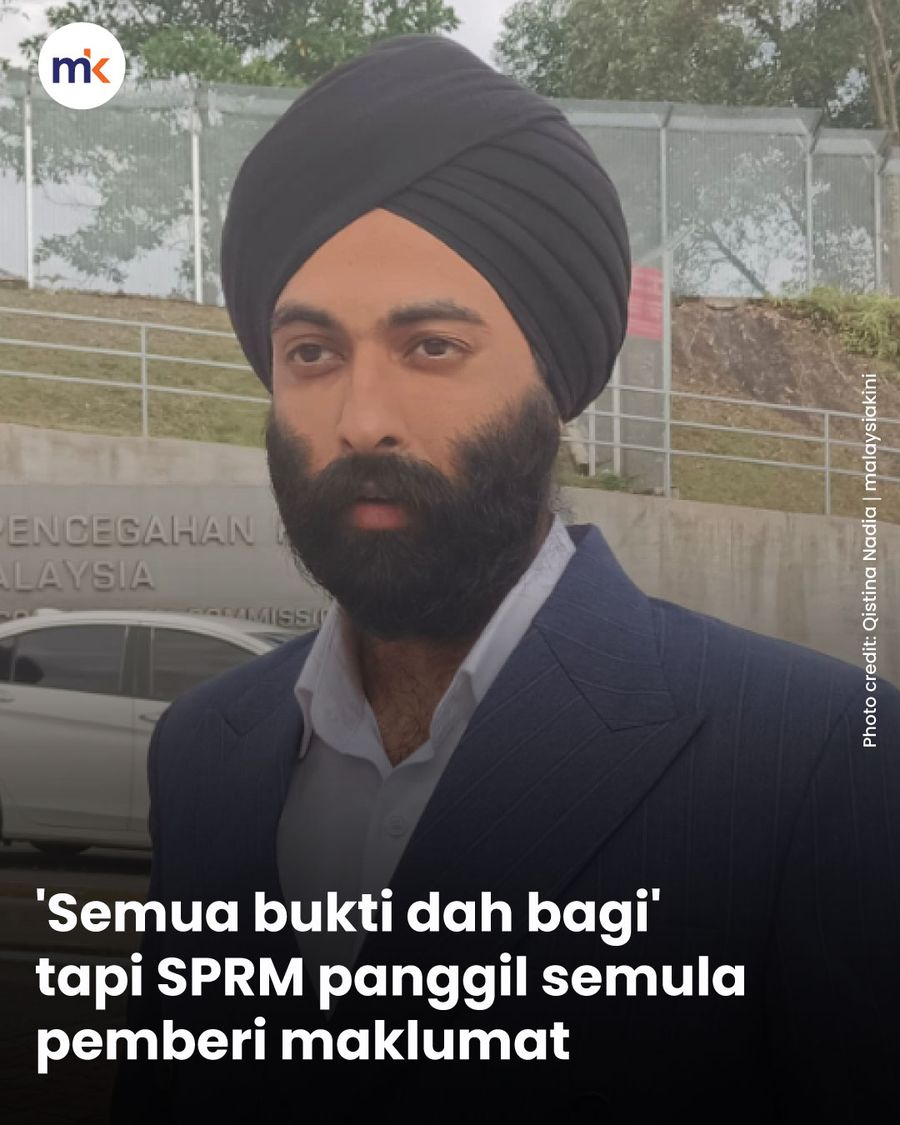 'Semua bukti dah bagi' tapi SPRM panggil semula pemberi maklumat